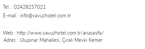 Yavuz Hotel ral telefon numaralar, faks, e-mail, posta adresi ve iletiim bilgileri